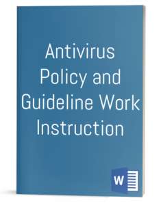 Antivirus Policy and Guideline Work Instruction