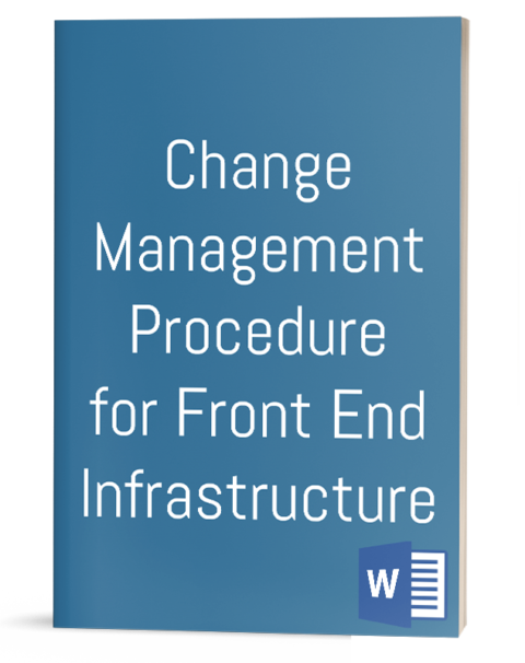 Change Management Procedure for Front End Infrastructure