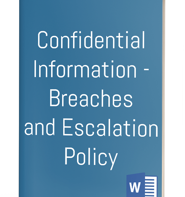 Confidential Information – Breaches and Escalation Policy
