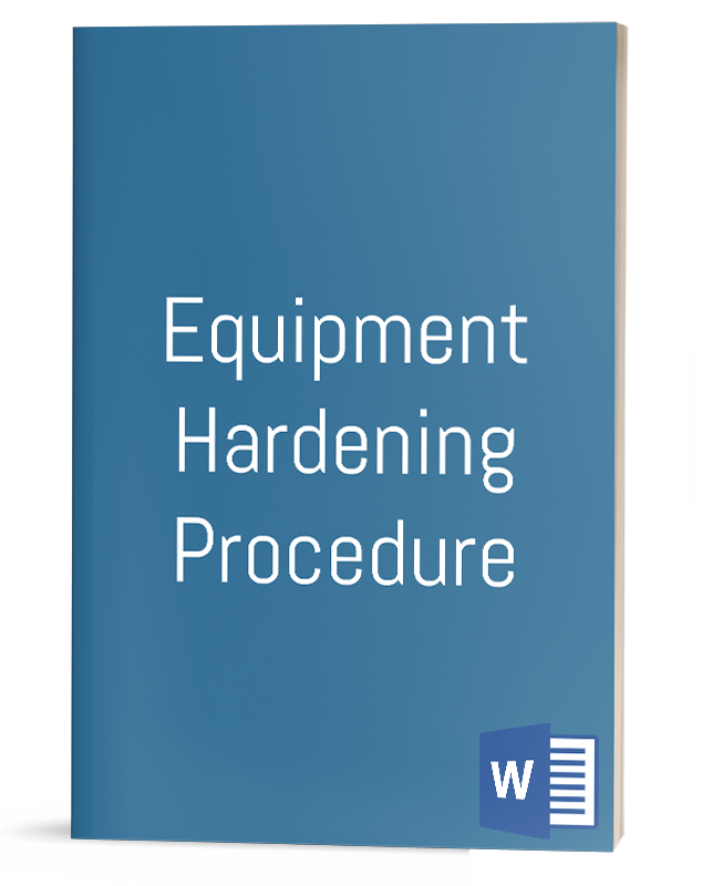 Equipment Hardening Procedure IT Procedure Template