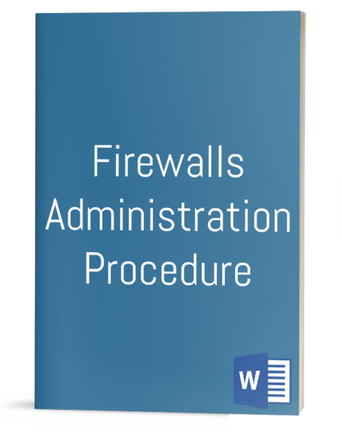 Firewalls Administration Procedure Template