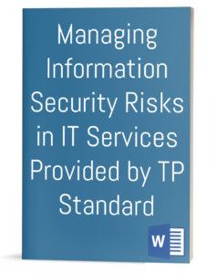 Managing Information Security Risks in IT Services Provided by Third Parties Standard